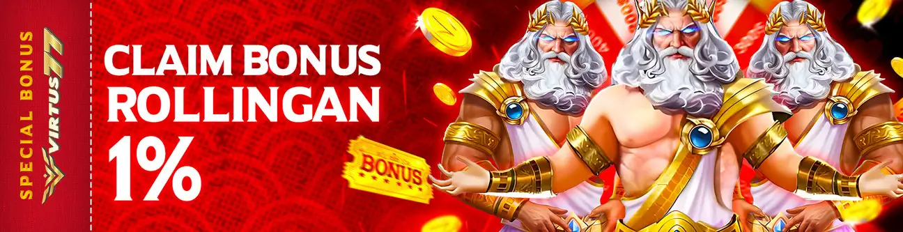 BONUS ROLLINGAN SLOT DAN CASINO 1%